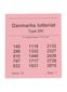 Danmarks Lotteriet, type 200: Farve: Rosa
